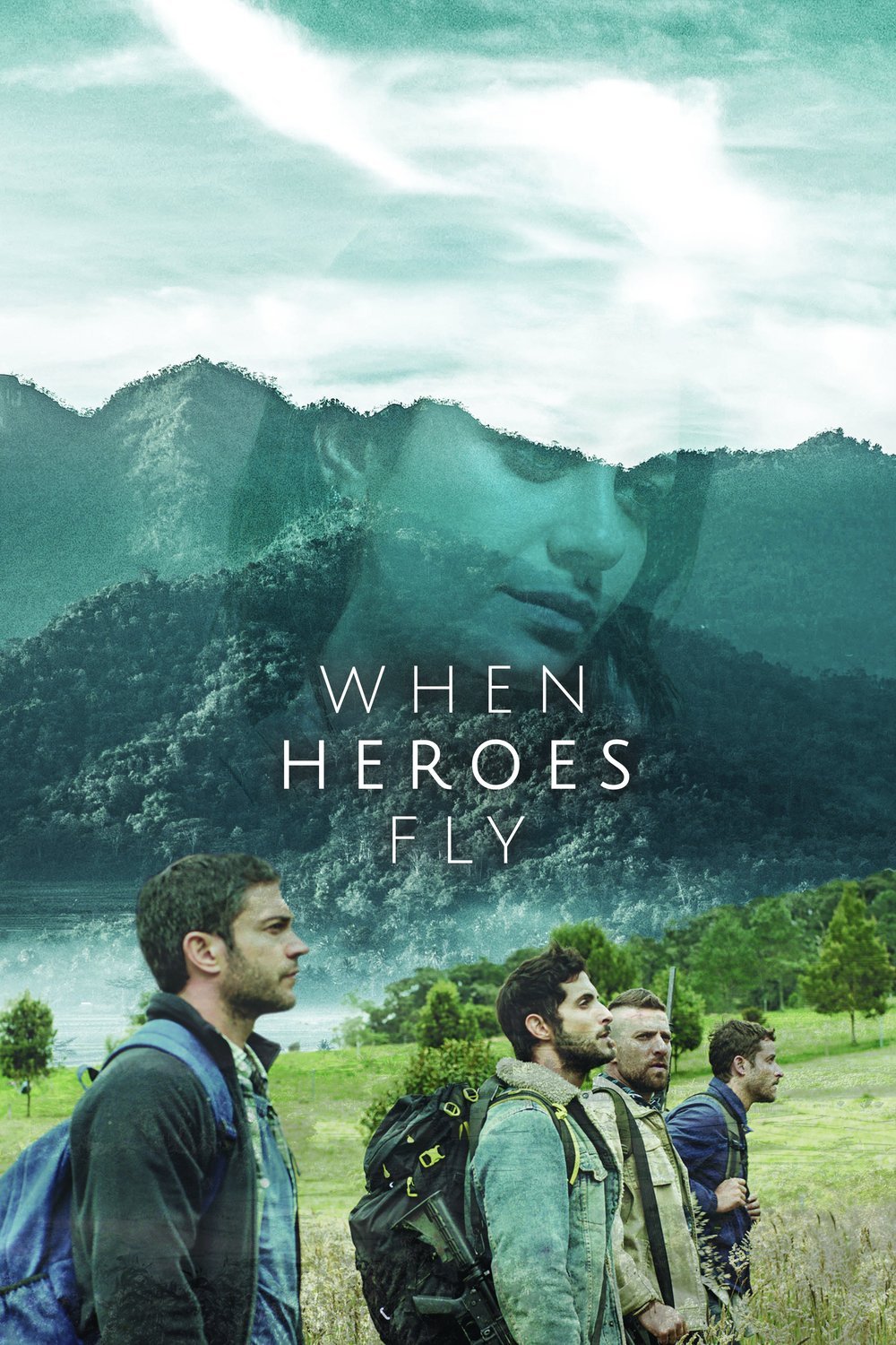 L'affiche du film When Heroes Fly