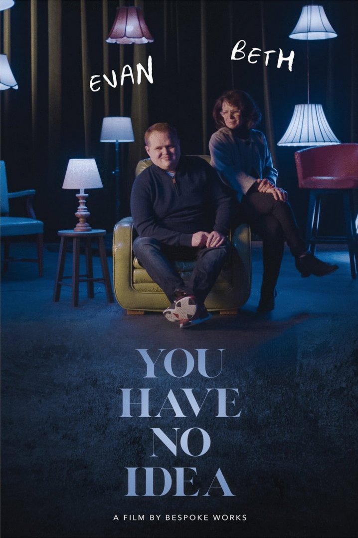 L'affiche du film You Have No Idea [2022]