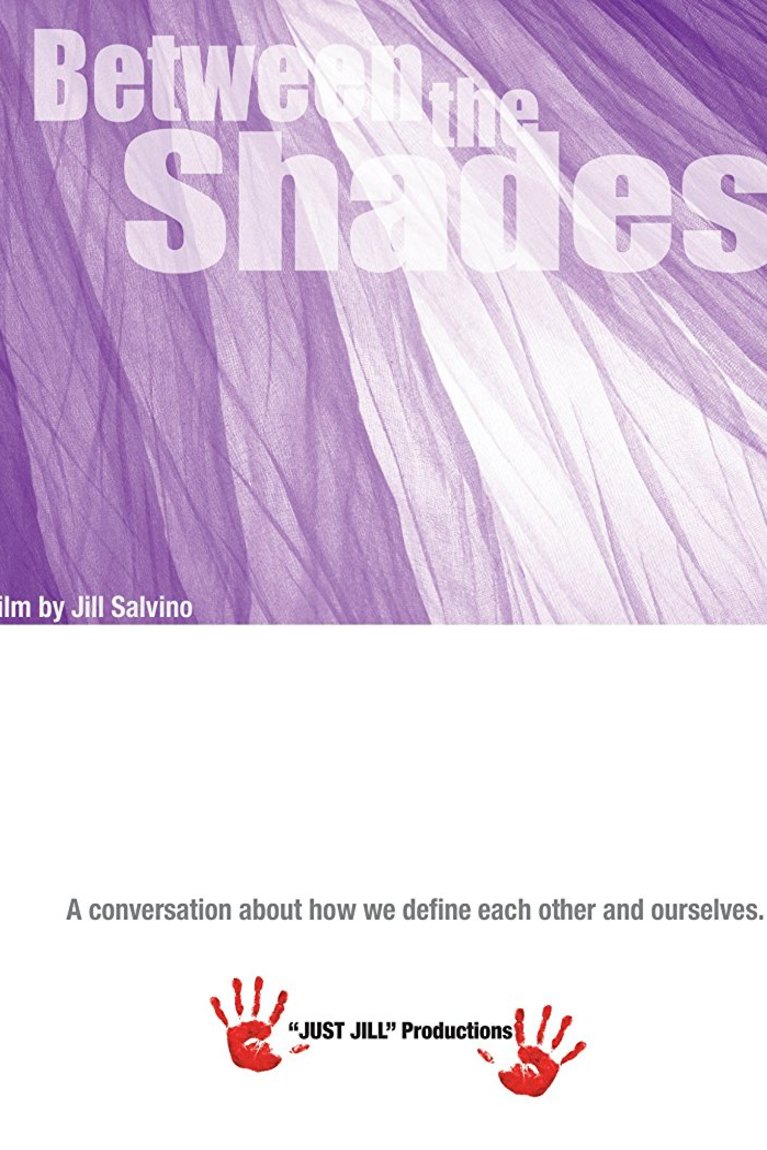 L'affiche du film Between the Shades