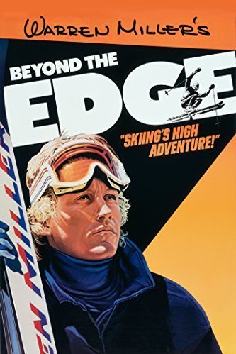 L'affiche du film Warren Miller's Beyond the Edge [1987]