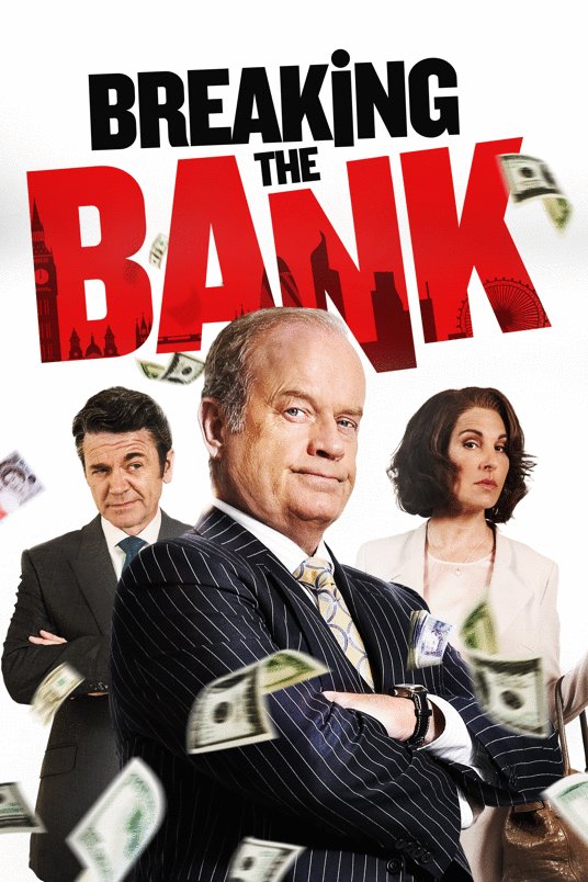 Poster of the movie Breaking the Bank