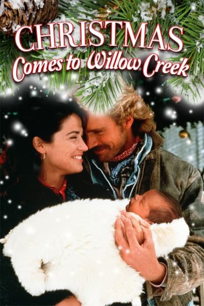 Poster of the movie Christmas Comes to Willow Creek