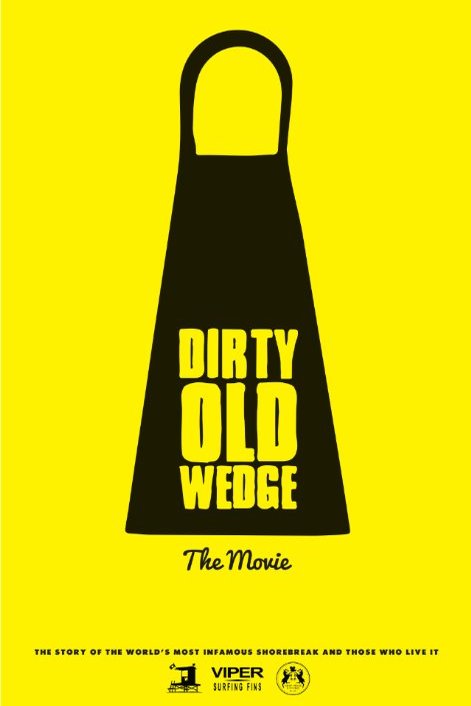 L'affiche du film Dirty Old Wedge