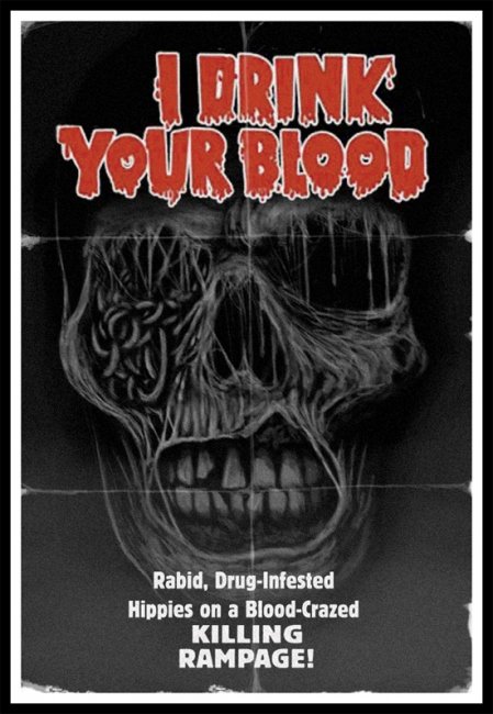 Poster of the movie I Drink Your Blood [1970]