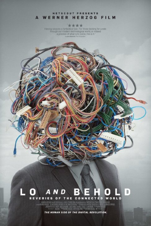 L'affiche du film Lo and Behold, Reveries of the Connected World [2016]