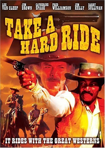 L'affiche du film Take a Hard Ride