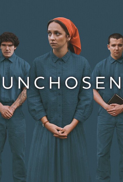 Poster of the movie Unchosen