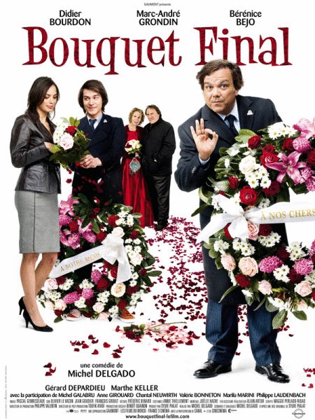 L'affiche du film Bouquet final