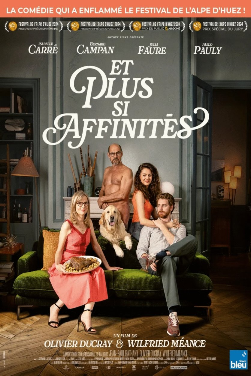Poster of the movie Et plus si affinités