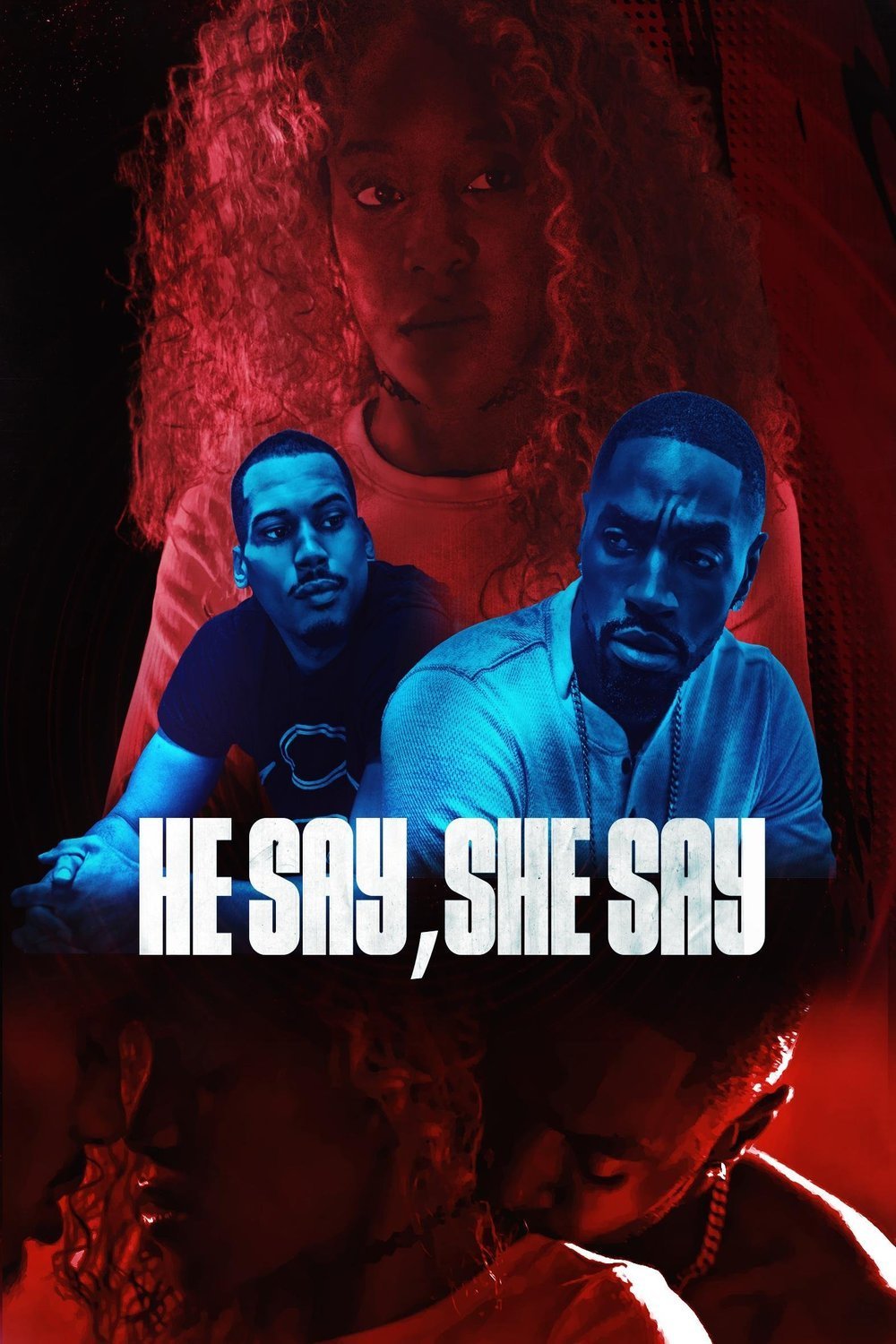 L'affiche du film He Say, She Say [2021]