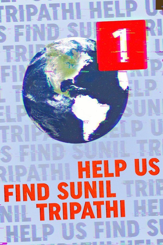L'affiche du film Help Us Find Sunil Tripathi