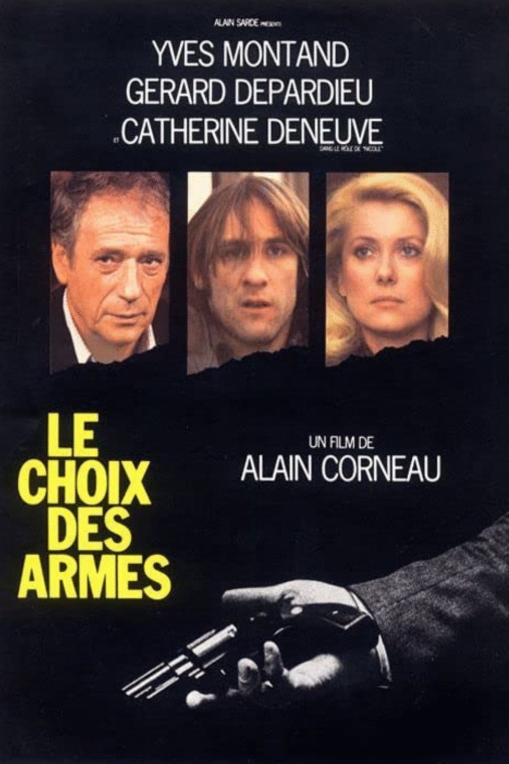 L'affiche du film Le Choix des armes