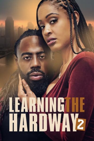 L'affiche du film Learning the Hard Way 2