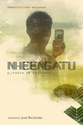L'affiche originale du film Nheengatu en portugais