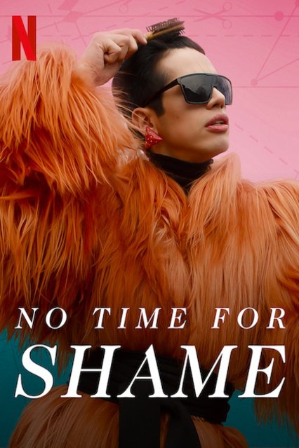 L'affiche du film No Time for Shame