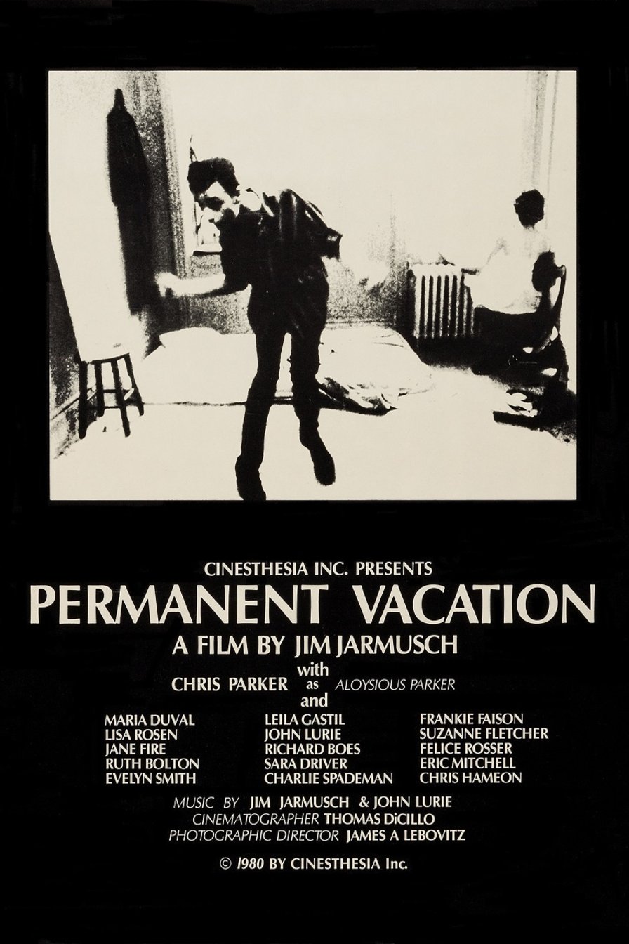 L'affiche du film Permanent Vacation