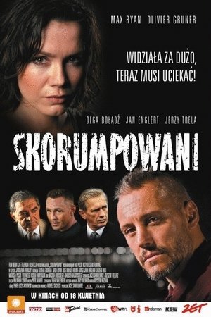 Polish poster of the movie Skorumpowani