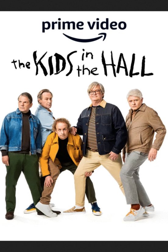 L'affiche du film The Kids in the Hall [2022]