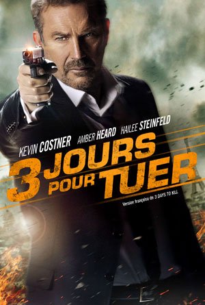 L'affiche du film Trois jours pour tuer