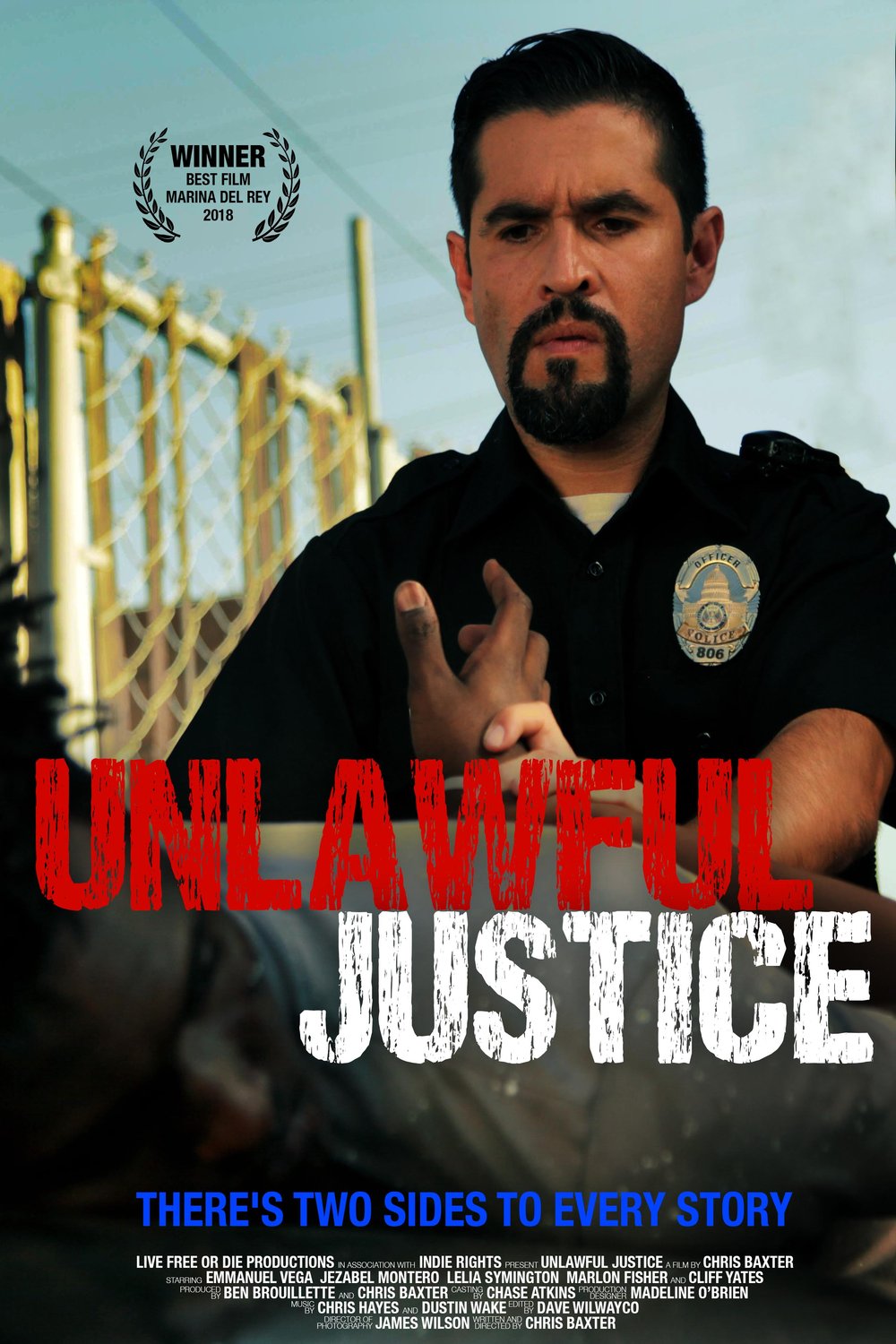Poster of the movie Unlawful Justice