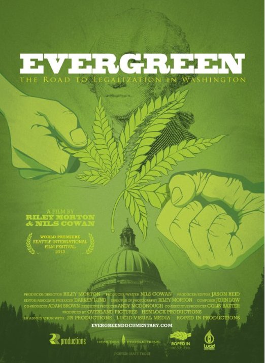 L'affiche du film Evergreen: The Road to Legalization