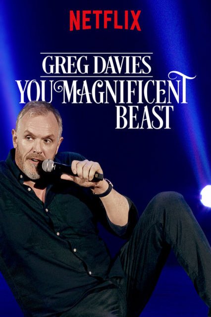 L'affiche du film Greg Davies: You Magnificent Beast
