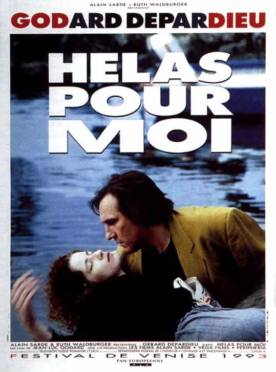 L'affiche du film Hélas pour moi