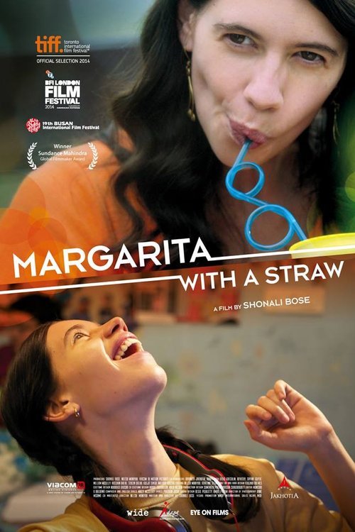 L'affiche du film Margarita, with a Straw