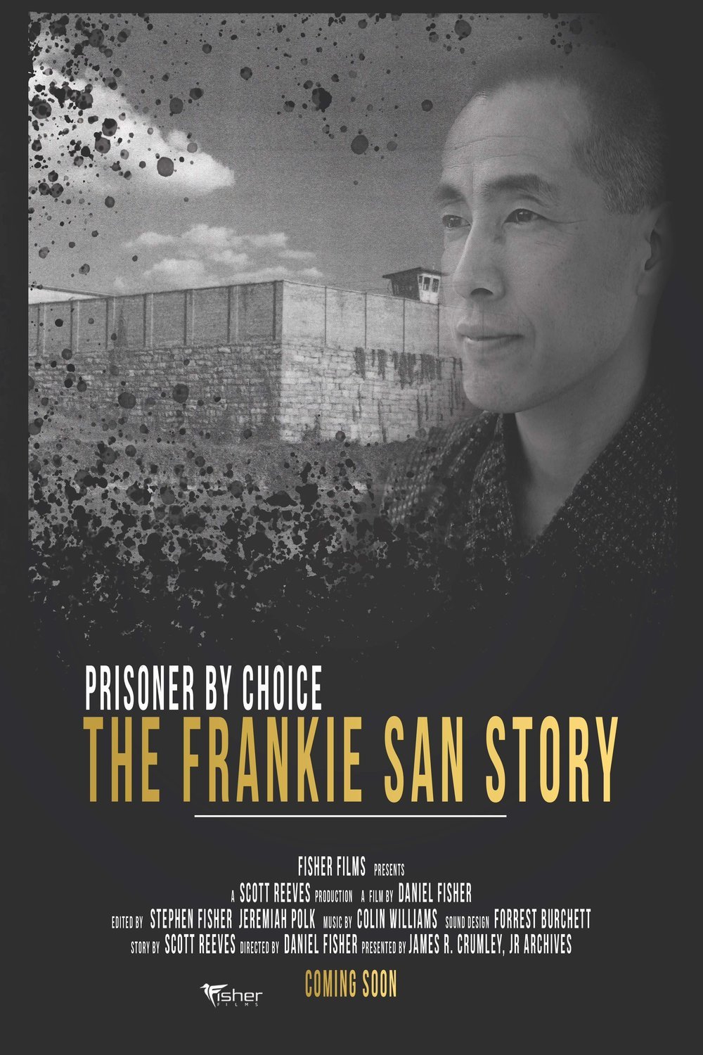 Poster of the movie Prisoner by Choice: The Frankie San Story [2023]
