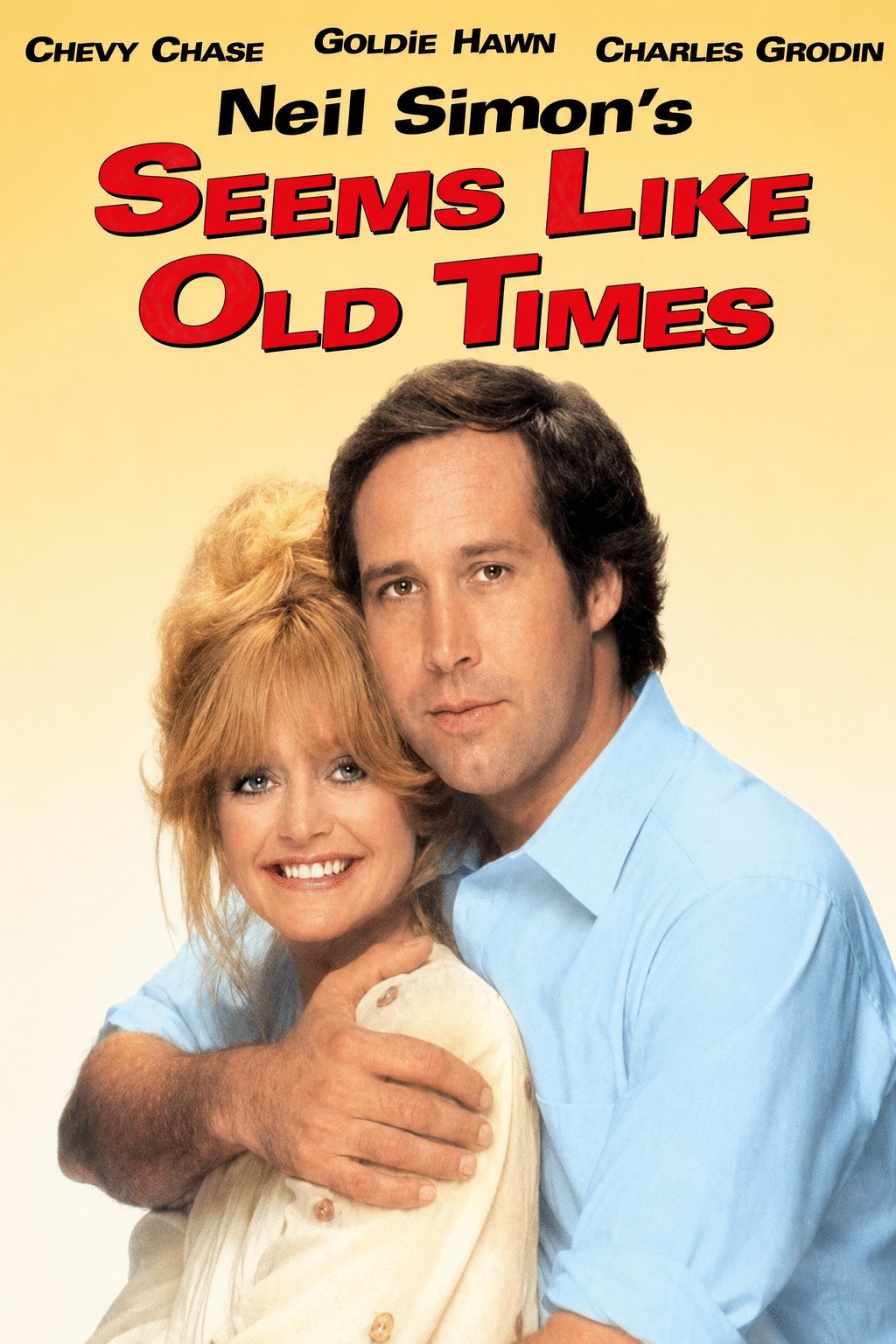 Poster of the movie Neil Simon's Seems Like Old Times [1980]