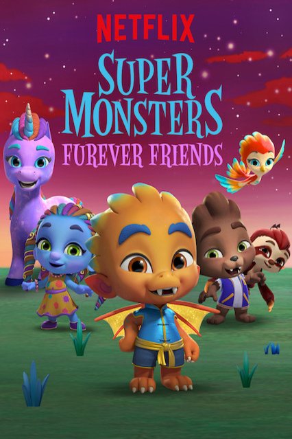 L'affiche du film Super Monsters Furever Friends