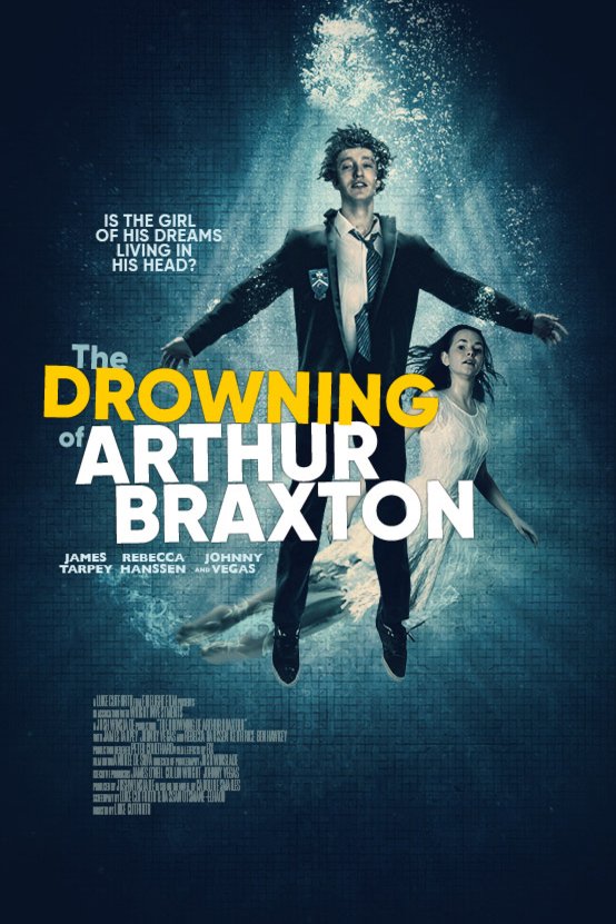 L'affiche du film The Drowning of Arthur Braxton