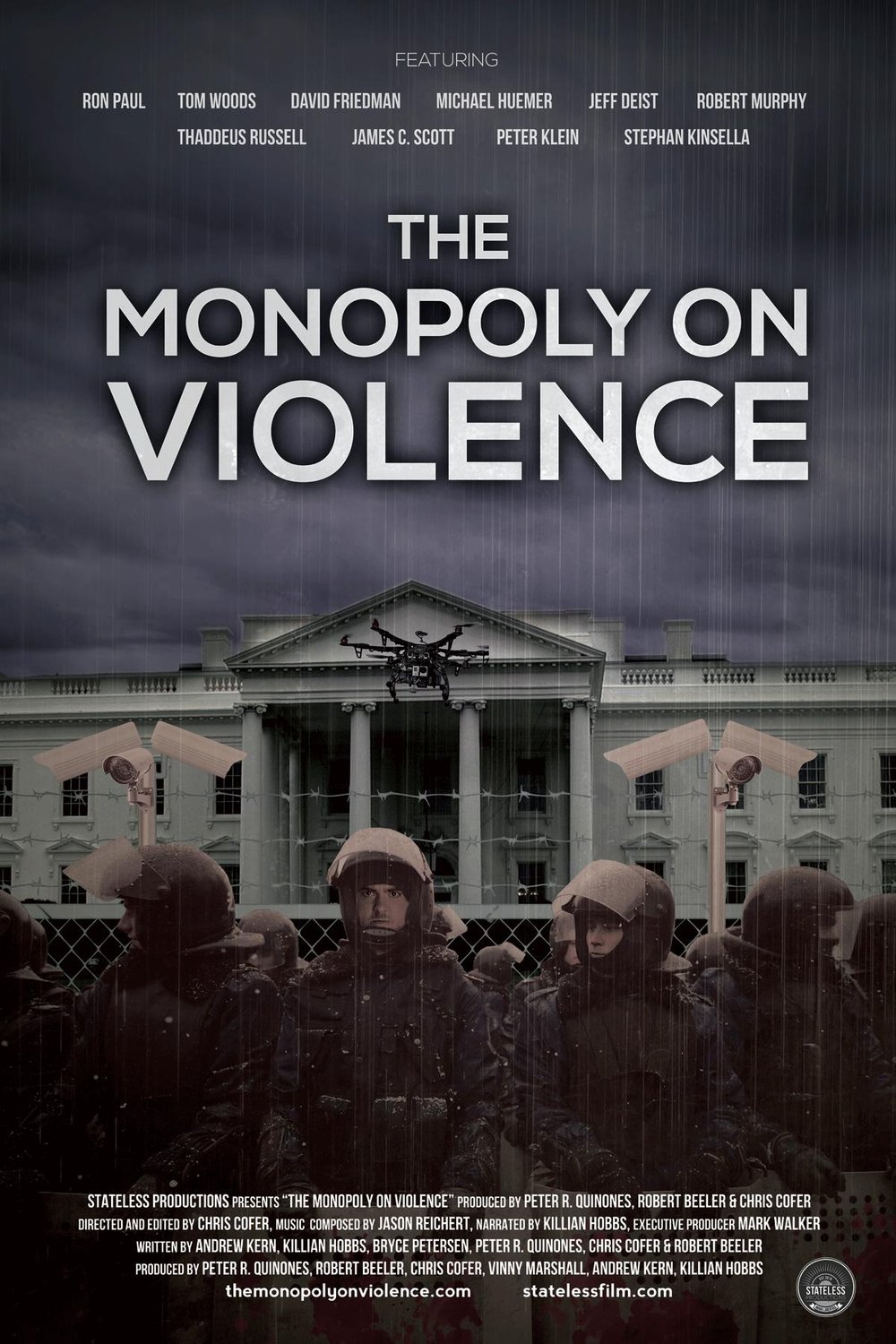L'affiche du film The Monopoly on Violence