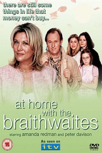 L'affiche du film At Home with the Braithwaites