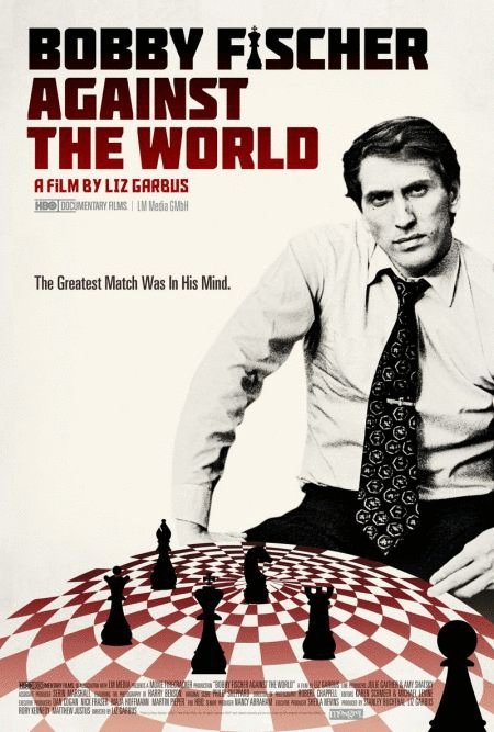 Poster of the movie Bobby Fischer Against the World