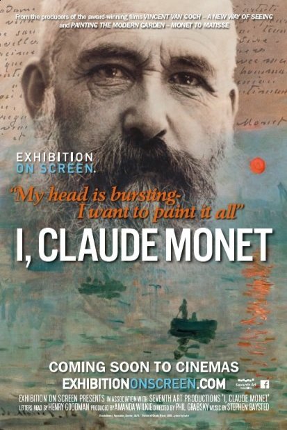 Poster of the movie Exhibition on Screen: I, Claude Monet [2017]