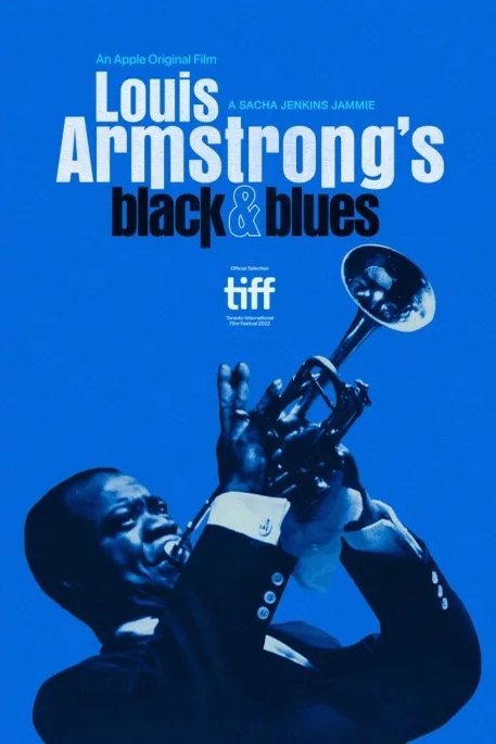 L'affiche du film Louis Armstrong's Black & Blues