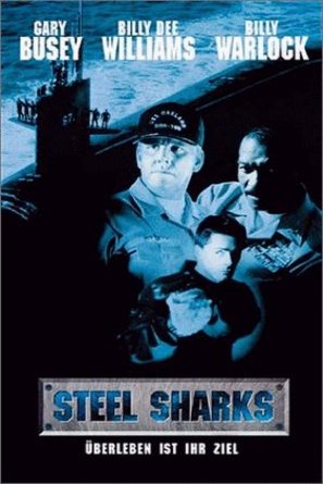 Poster of the movie Steel Sharks