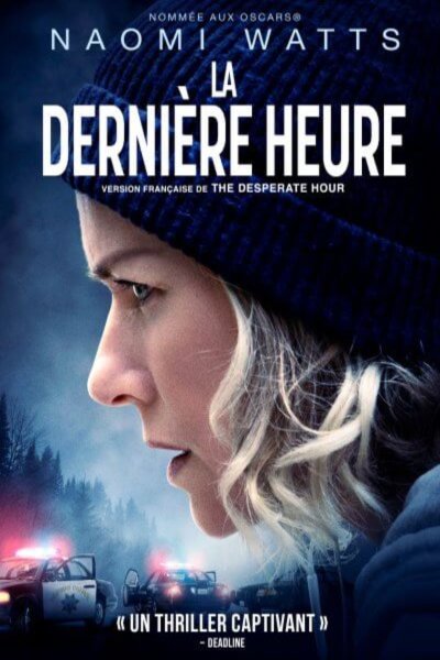 L'affiche du film La Dernière Heure [2021]