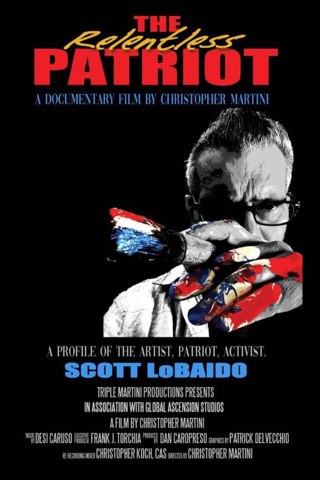 L'affiche du film The Relentless Patriot
