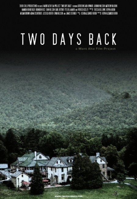 Poster of the movie Two Days Back [2011]