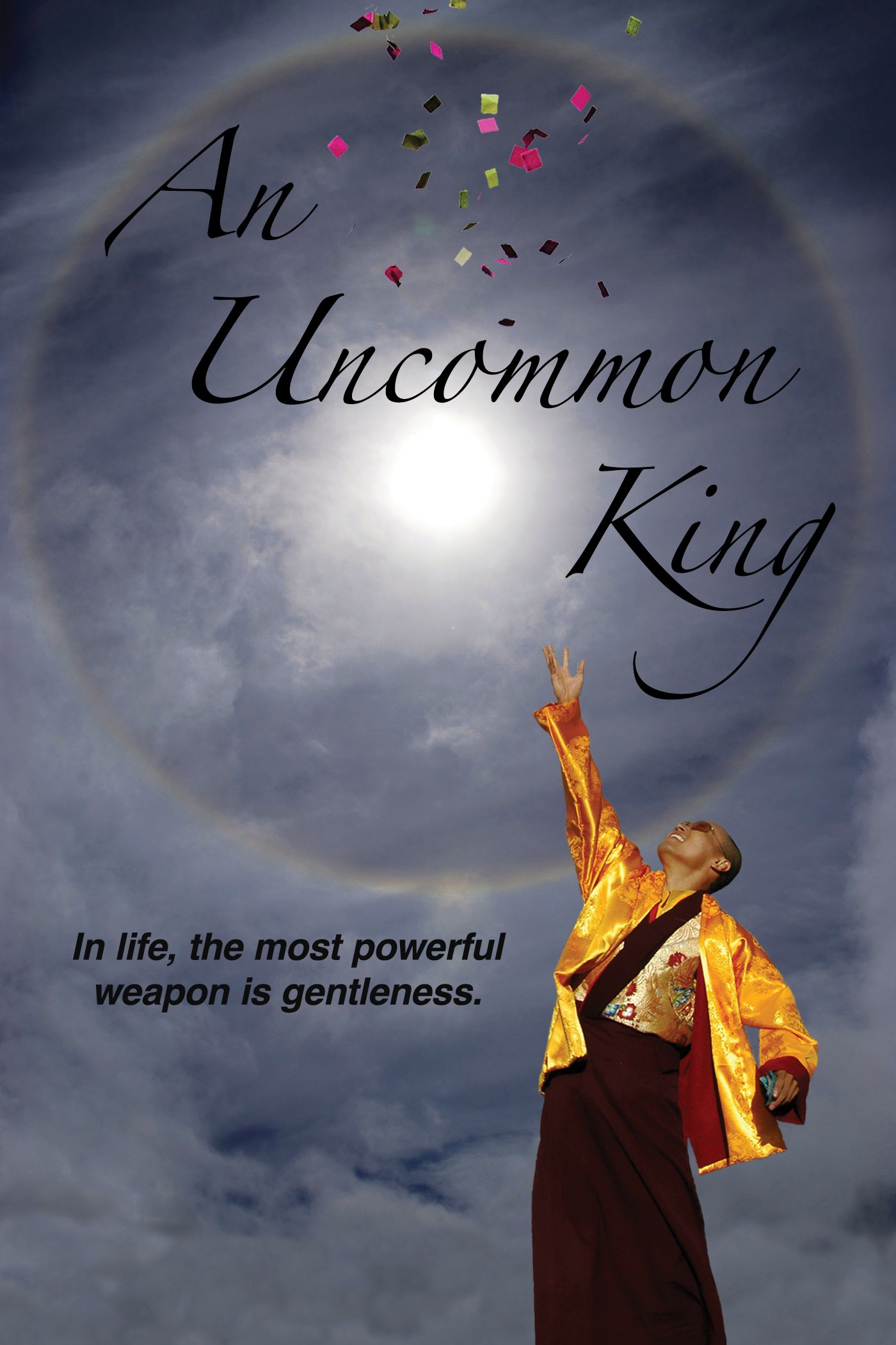 Poster of the movie An Uncommon King