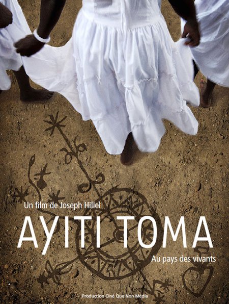 English poster of the movie Ayiti Toma, au pays des vivants