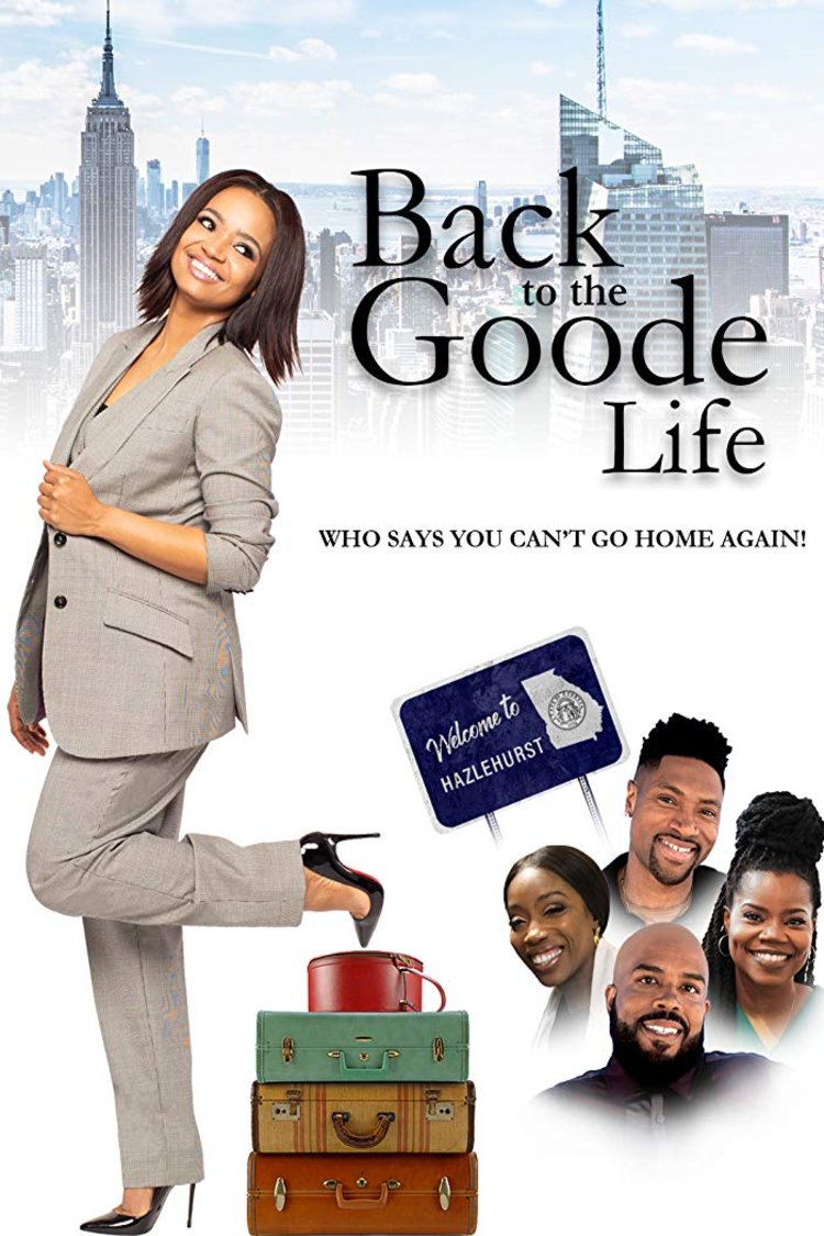 L'affiche du film Back to the Goode Life