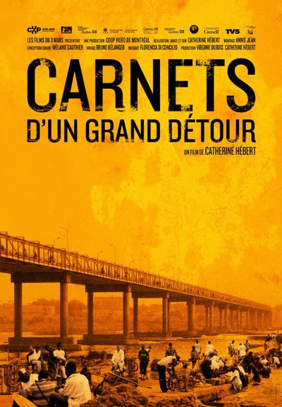 Poster of the movie Carnets d'un grand détour [2011]