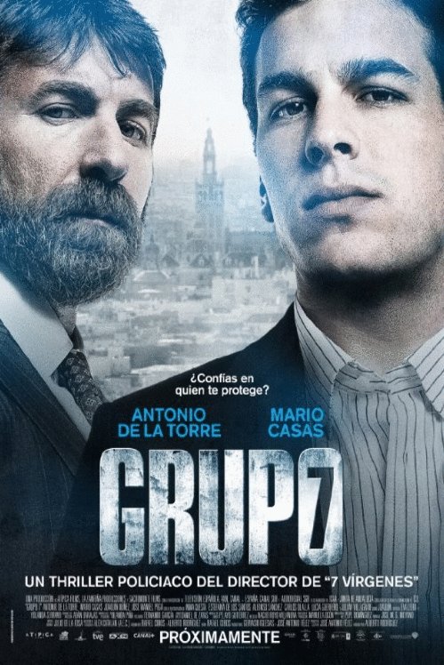 L'affiche originale du film Grupo 7 en espagnol