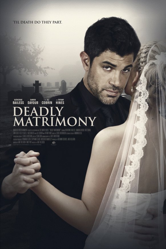 L'affiche du film Deadly Matrimony