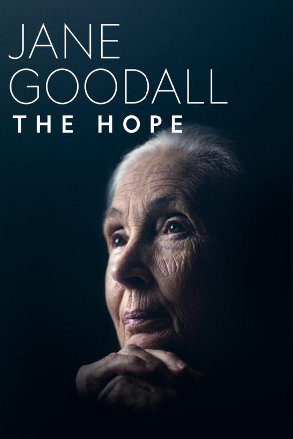 L'affiche du film Jane Goodall: The Hope