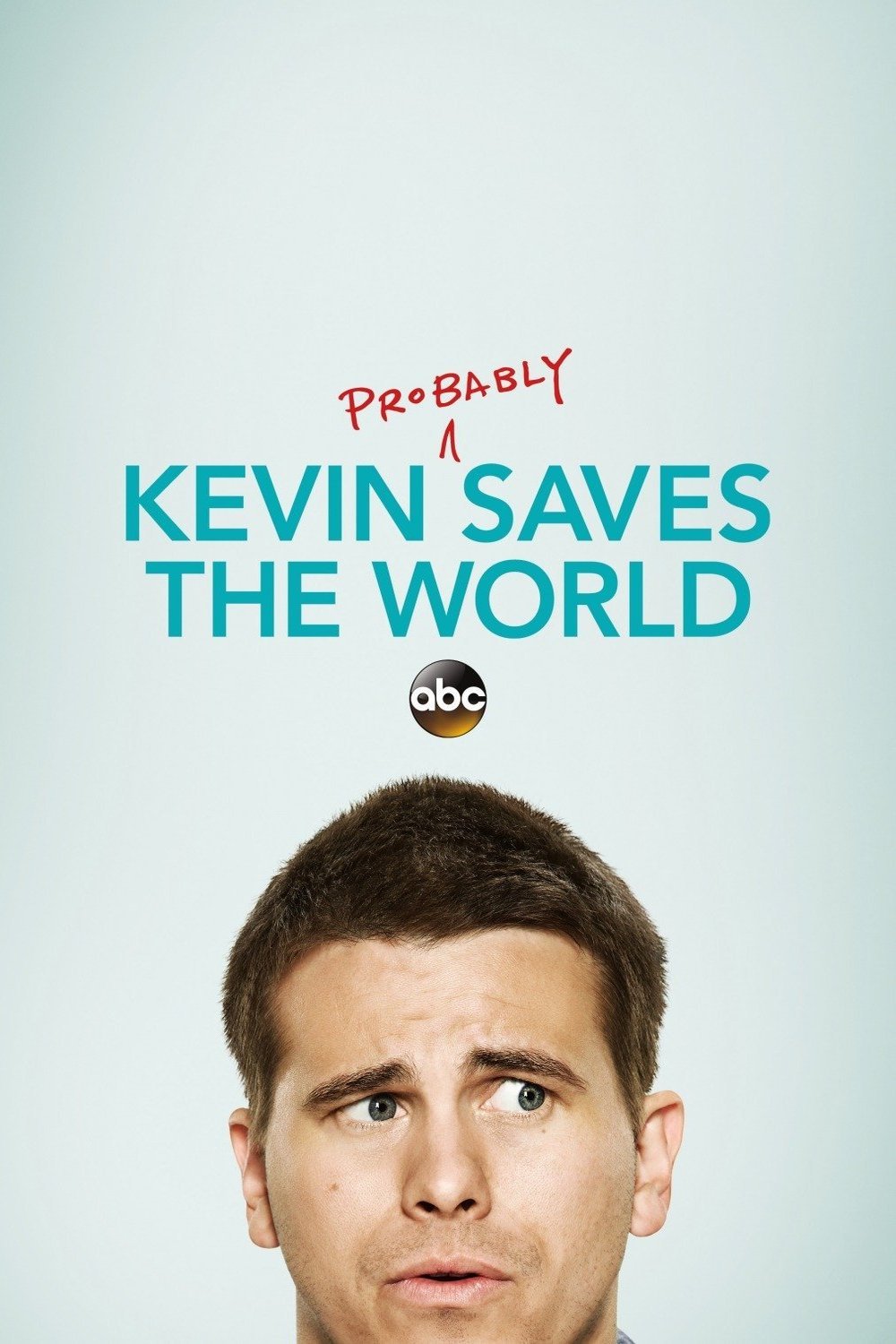 Poster of the movie Kevin (Probably) Saves the World