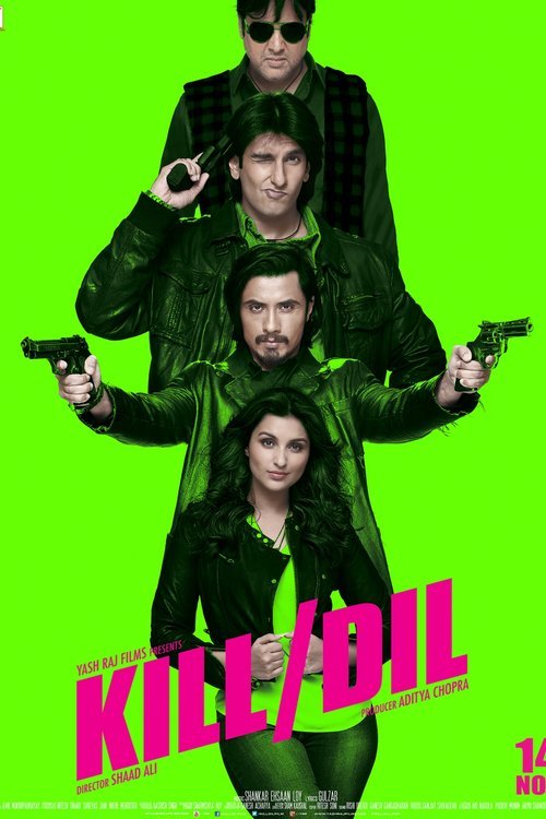L'affiche du film Kill Dil